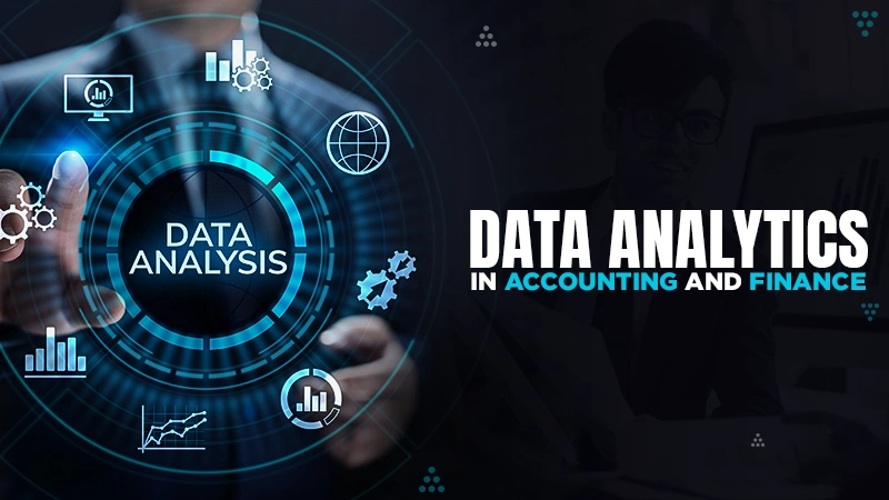 Data Analytics in Accounting and Finance