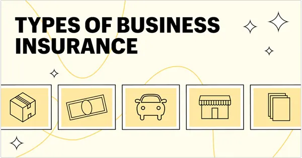 Types of Business Insurance 