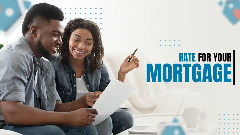 best rate for your mortgage