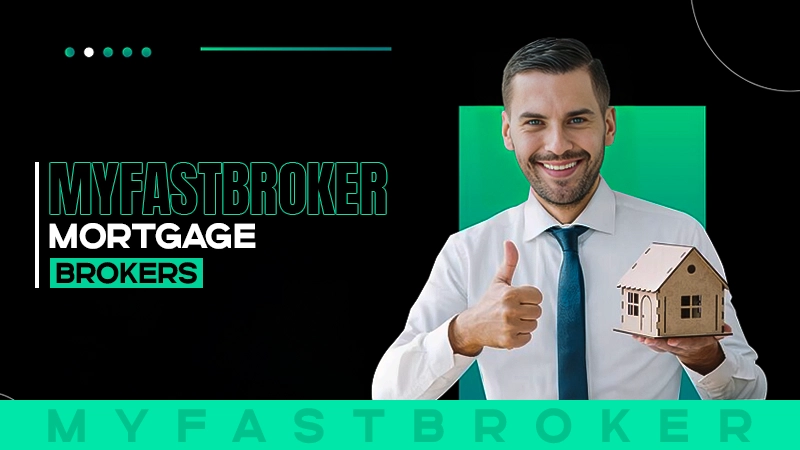 myfastbroker mortgage brokers